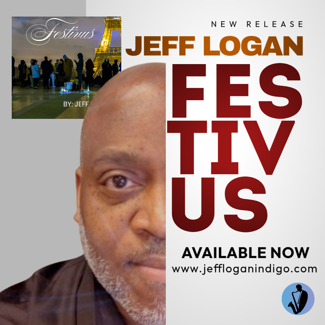 Jeff Logan releases 'Festivus', his energetic new fusion of R&B